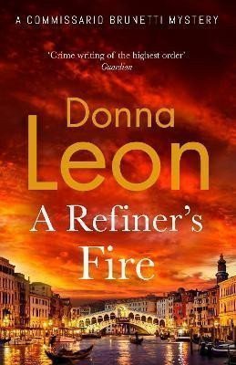 A Refiners Fire – Leonová Donna