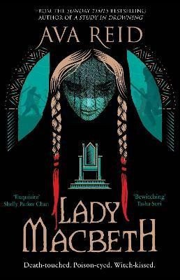 Lady Macbeth – Reid Ava