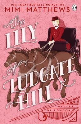 The Lily of Ludgate Hill – Matthews Mimi
