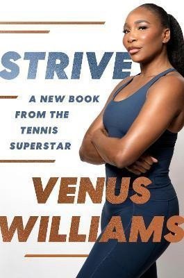 Strive – Williams Venus