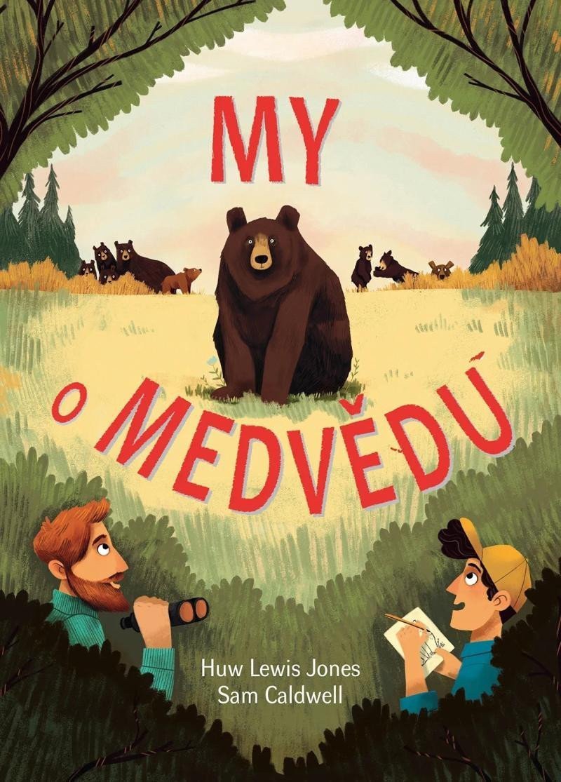 My o medvědu – Lewis-Jones Huw