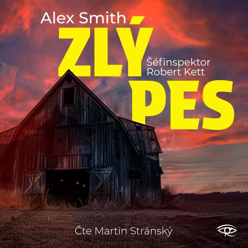 Zlý pes - CDmp3 Čte Martin Stránský – Smith Alex