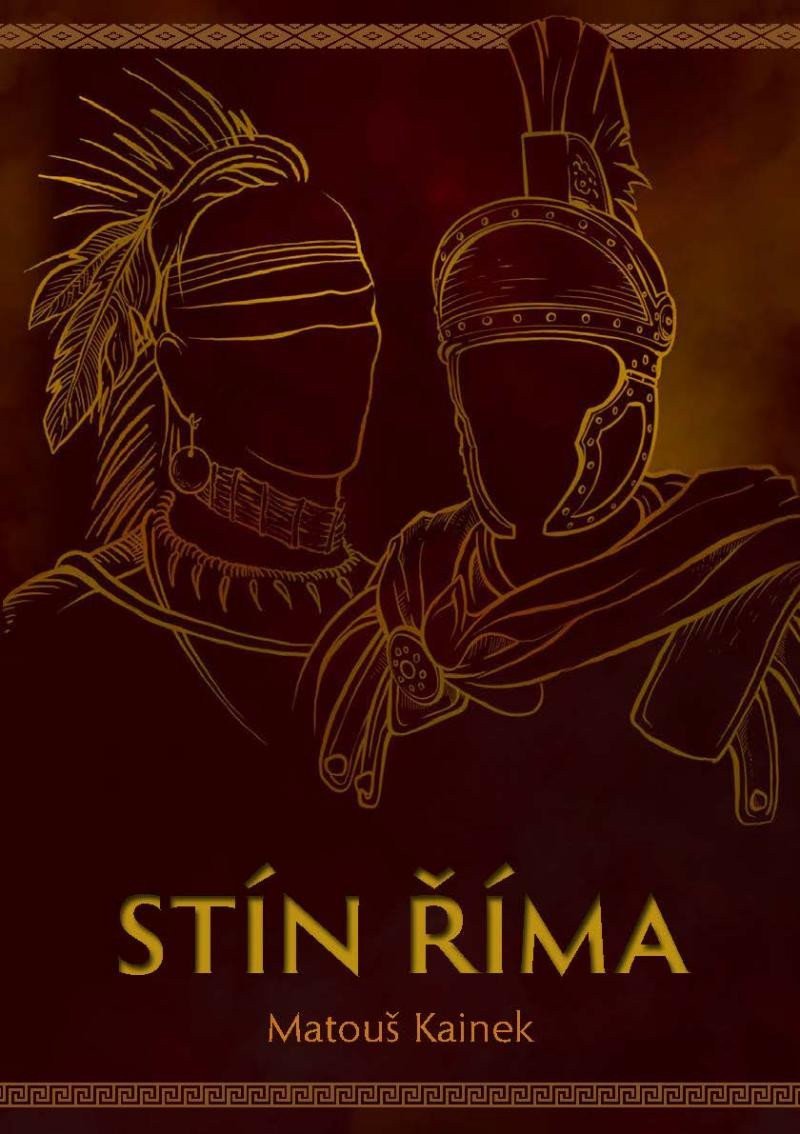 Stín Říma – Kainek Matouš