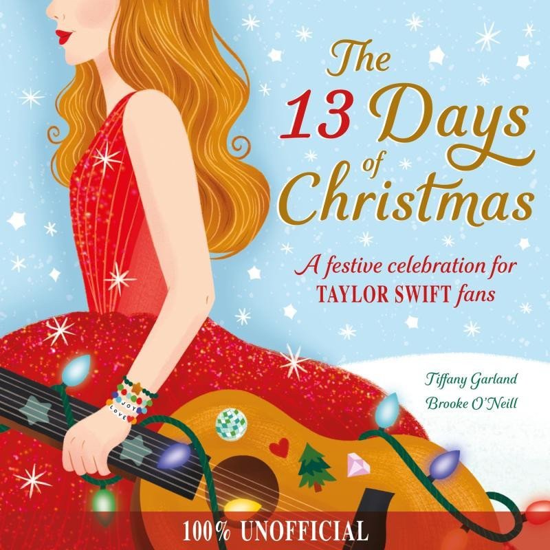 The 13 Days of Christmas A festive celebration for Taylor Swift fans – Garland Tiffany