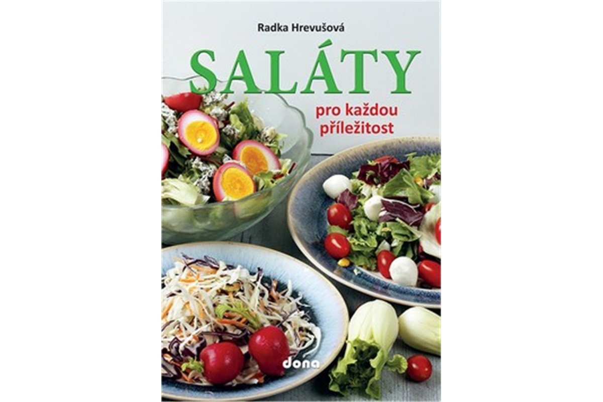 Saláty pro každou příležitost – Hrevušová Radka