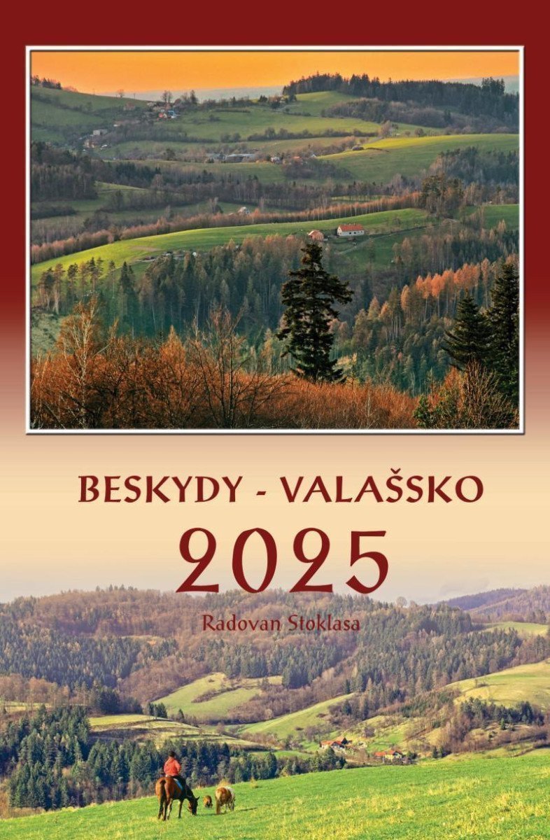 Kalendář 2025 BeskydyValašsko - nástěnný – Stoklasa Radovan