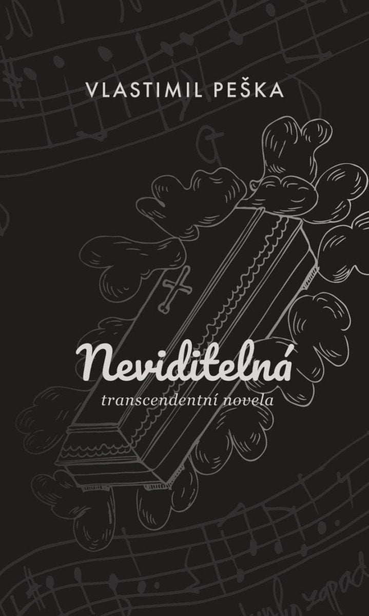 Neviditelná – Peška Vlastimil