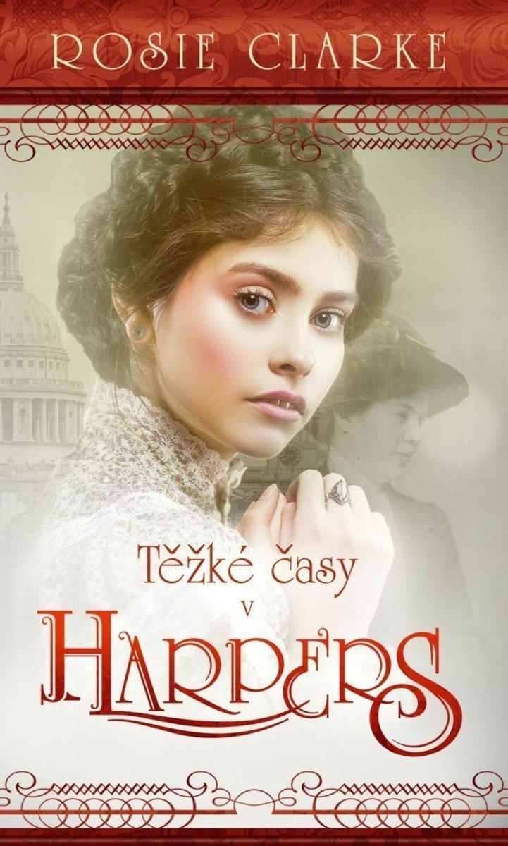Těžké časy v Harpers – Clarke Rosie