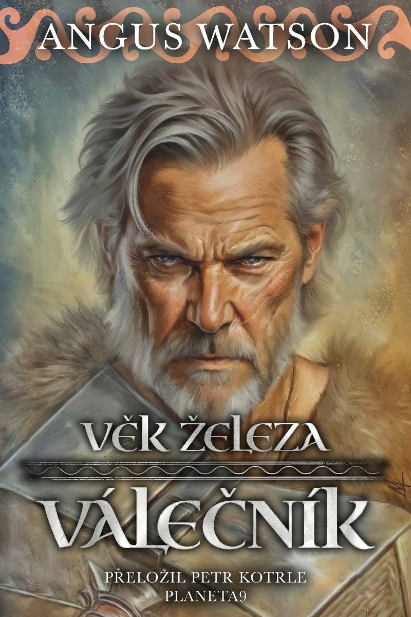 Věk železa - Válečník – Watson Angus