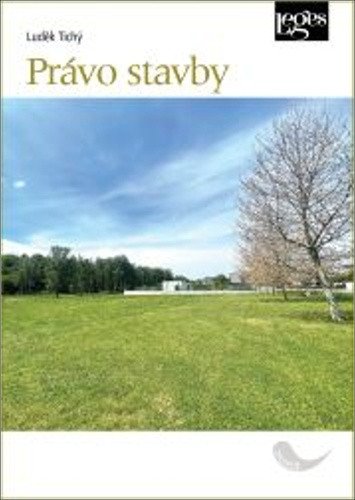 Právo stavby – Tichý Luděk