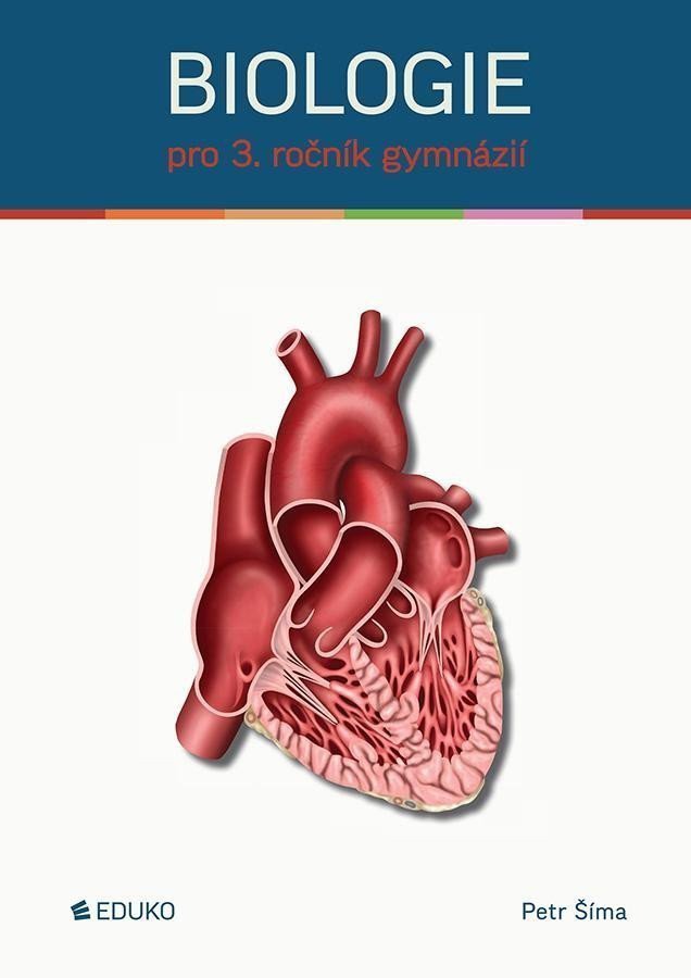 Biologie pro 3 ročník gymnázií – Šíma Petr