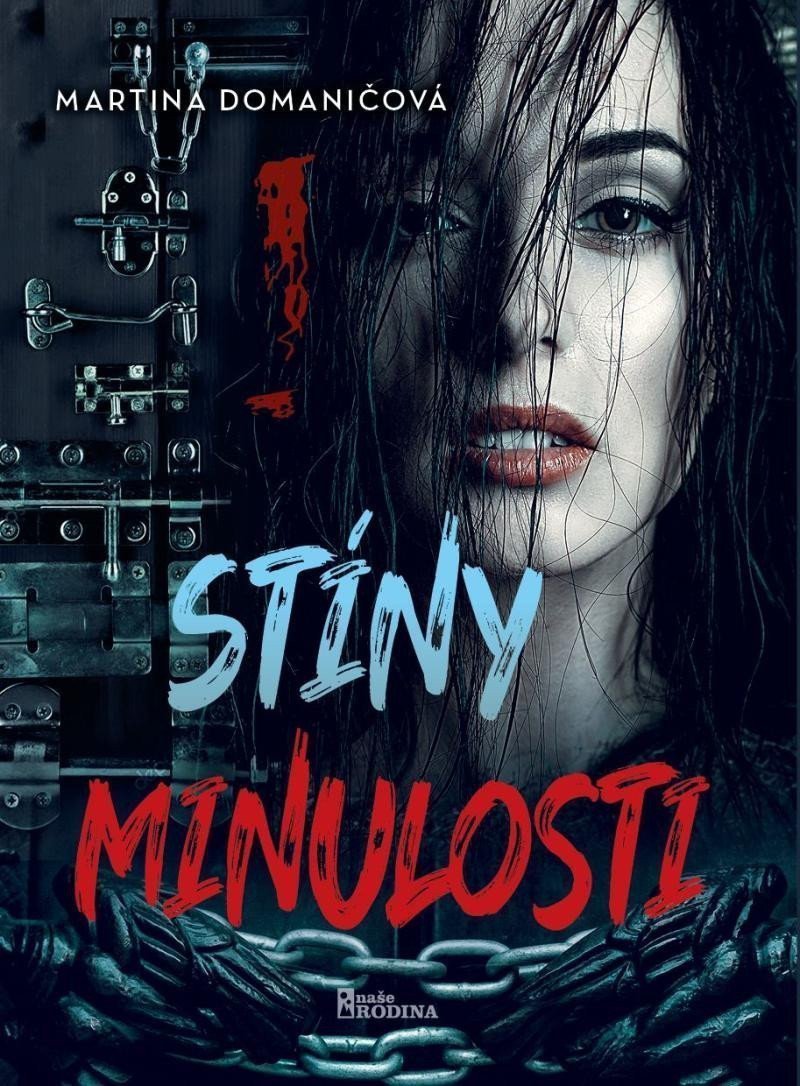 Stíny minulosti – Domaničová Martina