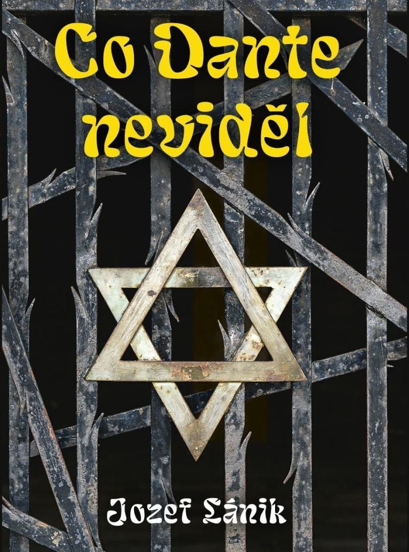 Co Dante neviděl – Lánik Jozef