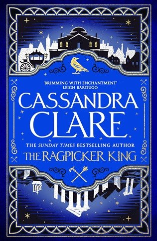 The Ragpicker King – Clareová Cassandra (2025)