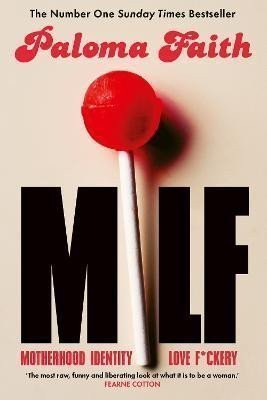 MILF Motherhood Identity Love and Fckery – Faith Paloma