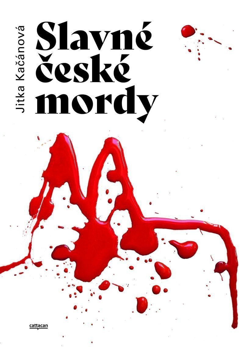 Slavné české mordy – Kačánová Jitka