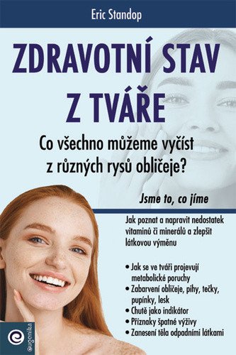 Zdravotní stav z tváře - Co všechno můžeme vyčíst z různých rysů obličeje – Standop Eric
