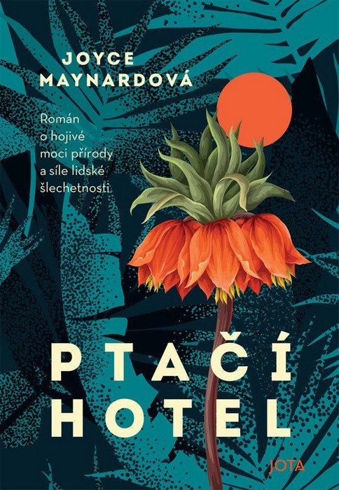 Ptačí hotel – Maynardová Joyce