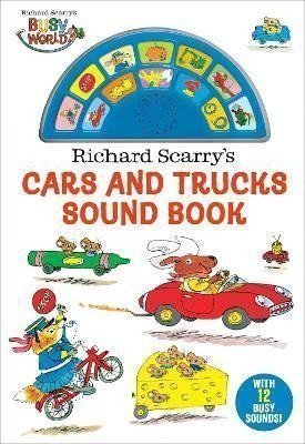 Richard Scarrys Cars and Trucks Sound Book – Scarry Richard