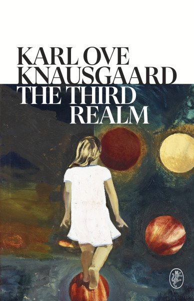 The Third Realm – Knausgaard Karl Ove (2024)