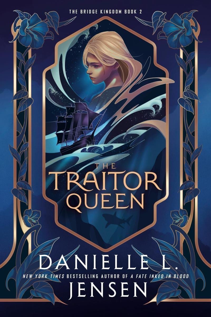 The Traitor Queenf The Bridge Kingdom 2 – Jensen Danielle L