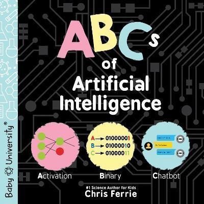 ABCs of Artificial Intelligence – Ferrie Chris