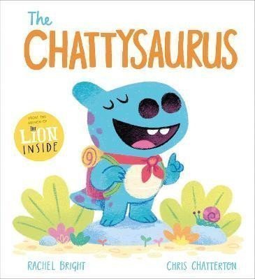The Chattysaurus – Bright Rachel