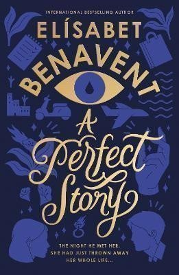 A Perfect Story – Benavent Elisabet (2024)