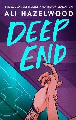Deep End From the bestselling author of The Love Hypothesis – Hazelwood Ali