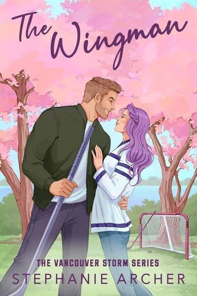 The Wingman: The irresistible new hockey romance for 2024 (Vancouver Storm 3) – Archer Stephanie (2024)