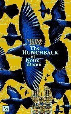 The Hunchback of Notre-Dame – Hugo Victor
