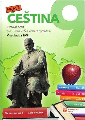 Hravá čeština 9 - pracovní sešit