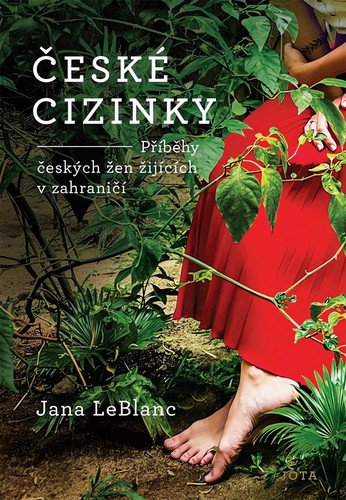 České cizinky – LeBlanc Jana