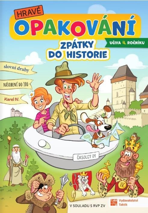 Hravé opakování učiva 4 třídy - Zpátky do historie