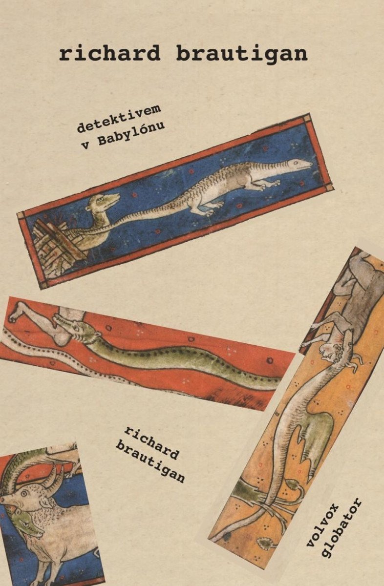 Detektivem v Babylónu – Brautigan Richard