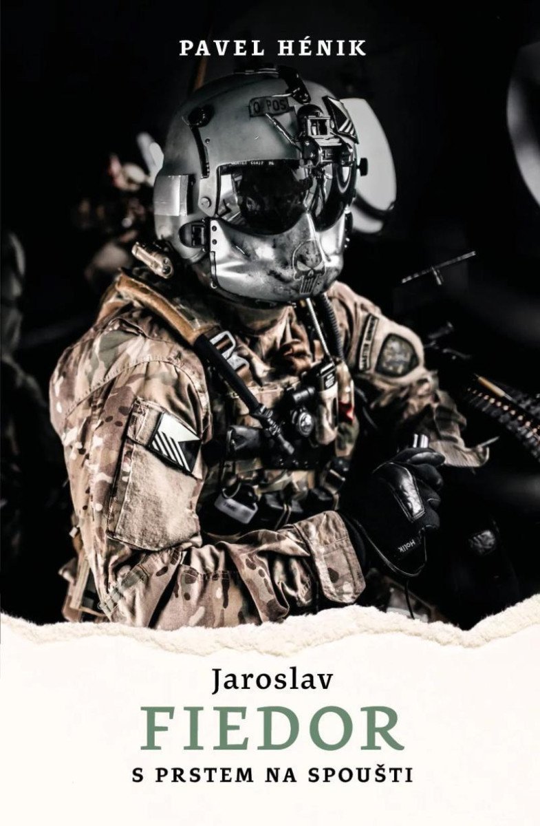 Jaroslav Fiedor S prstem na spoušti – Hénik Pavel