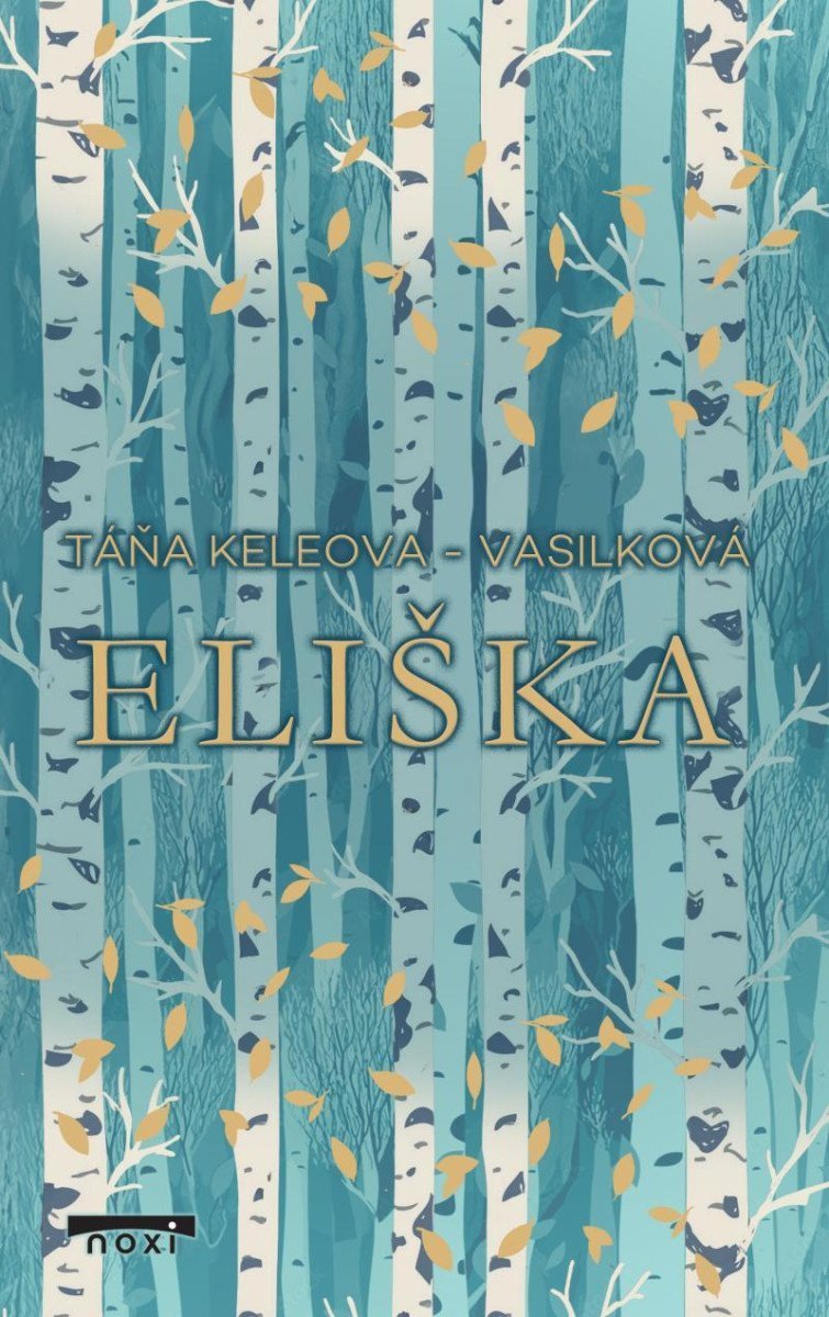 Eliška – Keleová-Vasilková Táňa