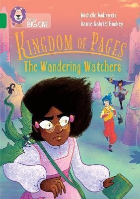Kingdom of Pages The Wandering Watchers Band 15Emerald Collins Big Cat – Mohrweis Michelle