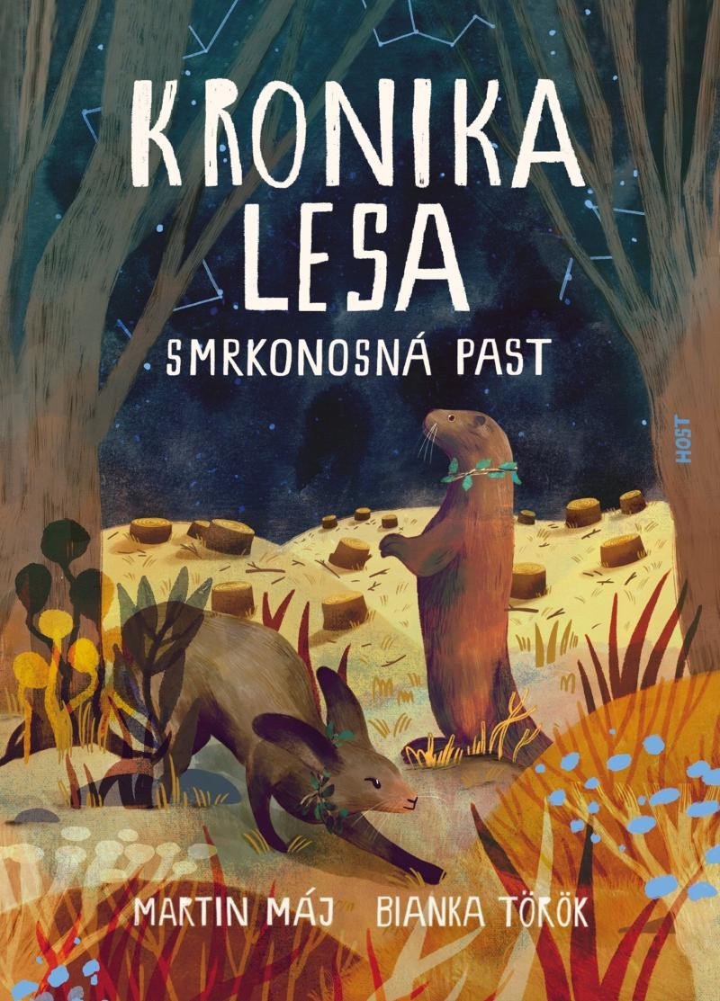 Kronika lesa 2 - Smrkonosná past – Máj Martin