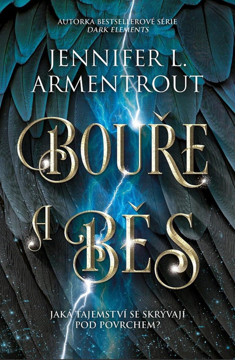 Bouře a běs – Armentrout Jennifer L