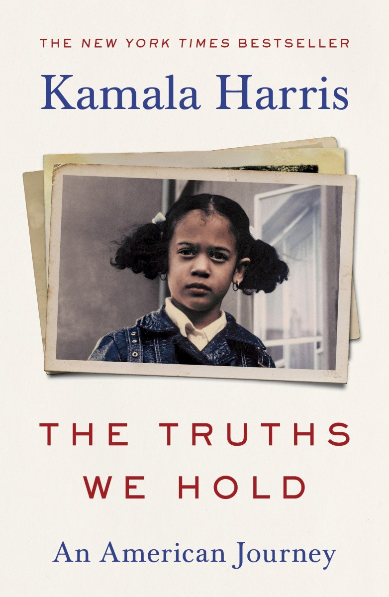 The Truths We Hold An American Journey – Harris Kamala