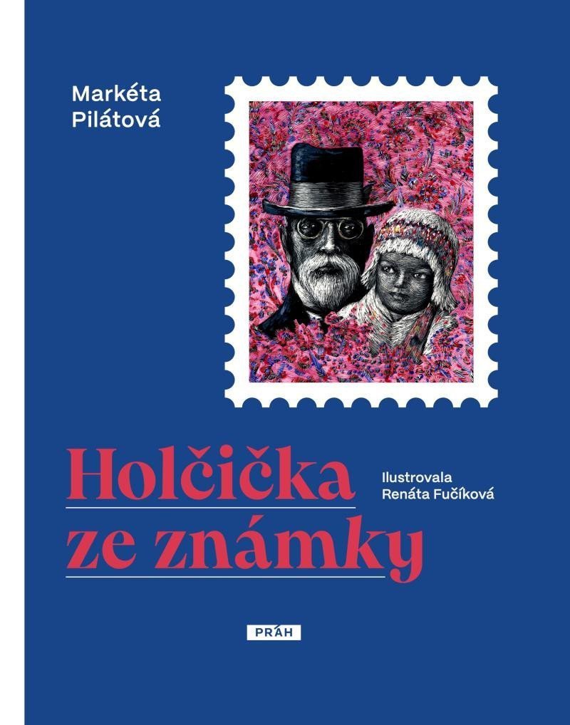 Holčička ze známky – Pilátová Markéta