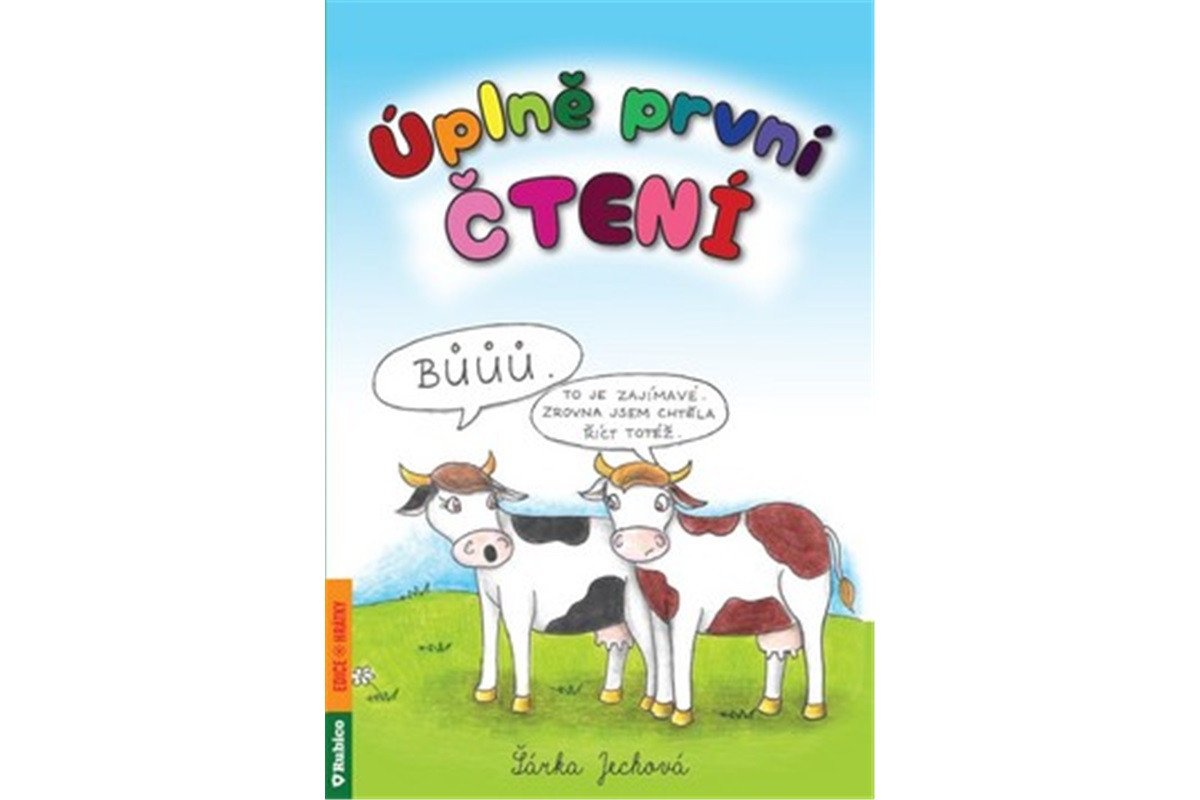 Úplně první čtení – Jechová Šárka