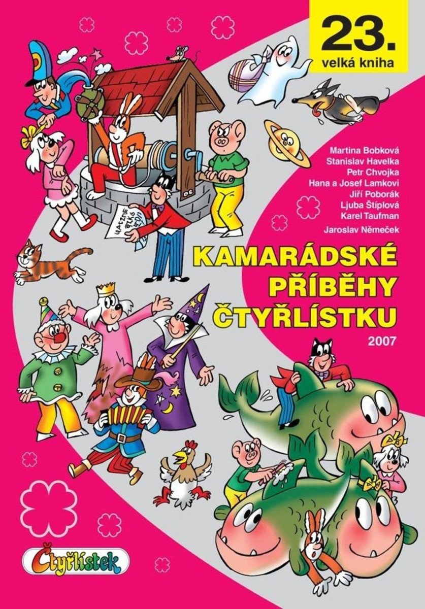Kamarádské příběhy Čtyřlístku – Štíplová Ljuba