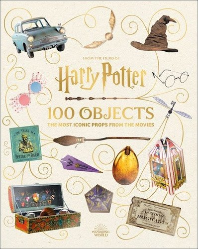 From the Films of Harry Potter 100 Objects The Most Iconic Props from the Movies – Revensonová Jody