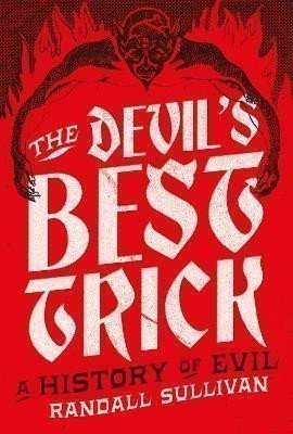 The Devil´s Best Trick – Sullivan Randall (2024)