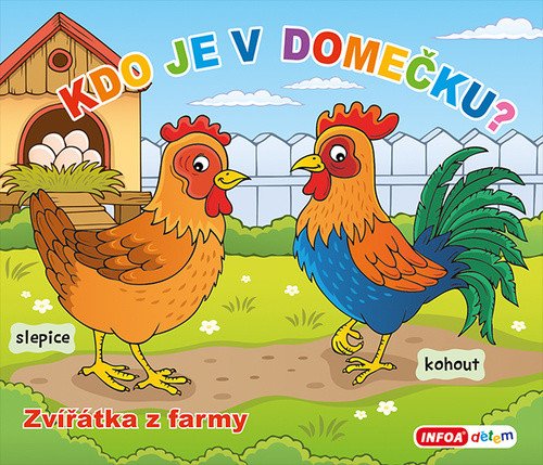Kdo je v domečku Zvířátka z farmy