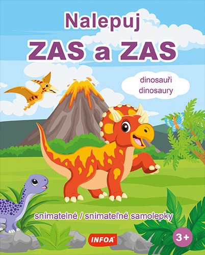 Nalepuj ZAS a ZAS Dinosauři Dinosaury - snímatelné snímateľné samolepky