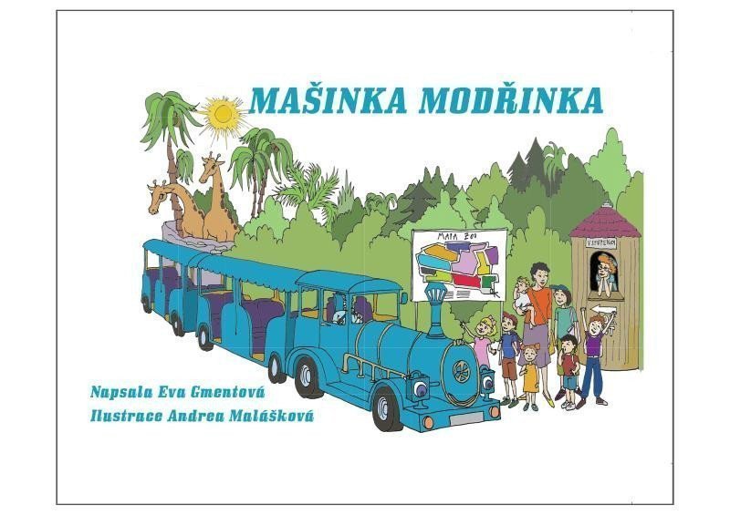 Mašinka Modřinka – Gmentová Eva