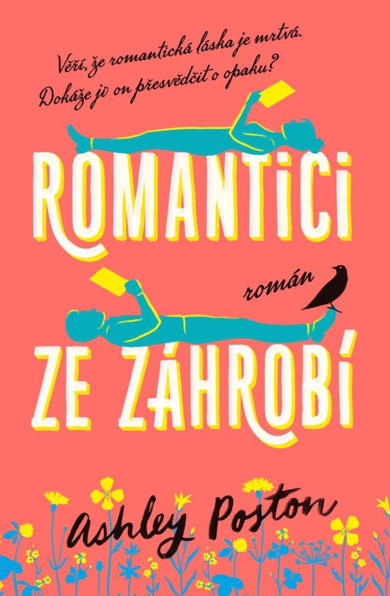Romantici ze záhrobí – Poston Ashley